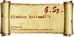 Gladics Szilamér névjegykártya
